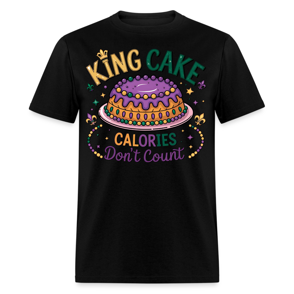 Funny King Cake Calories Don’t Count Tee Funny Mardi Gras T-shirt - black