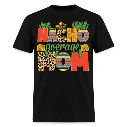 Leopard Print Nacho Average Mom Shirt Colorful Fiesta Mom T-shirt - black