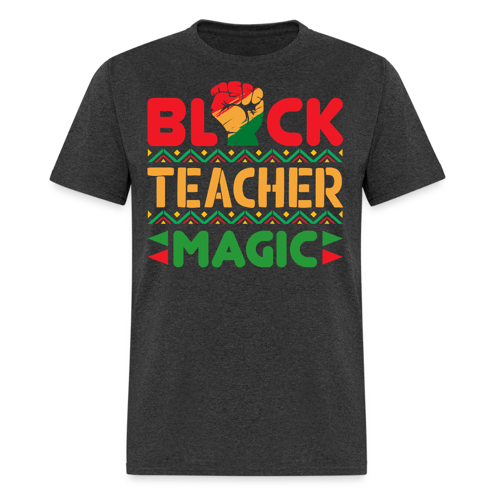 African American Educator Gifts Black Teacher Appreciation T-shirt - heather black