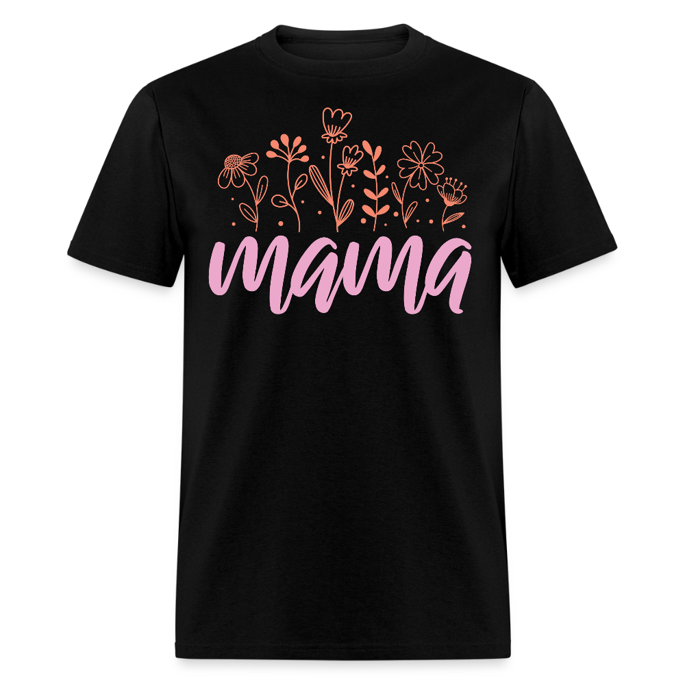 Cute Floral Mama Tee For Mother’s Day T-shirt - black