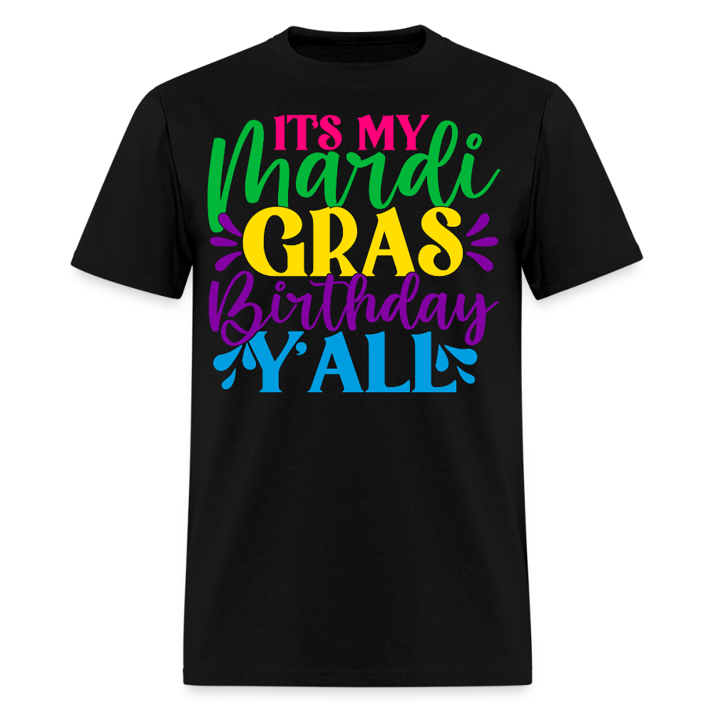 New Orleans Birthday Celebration Mardi Gras Birthday T-shirt - black