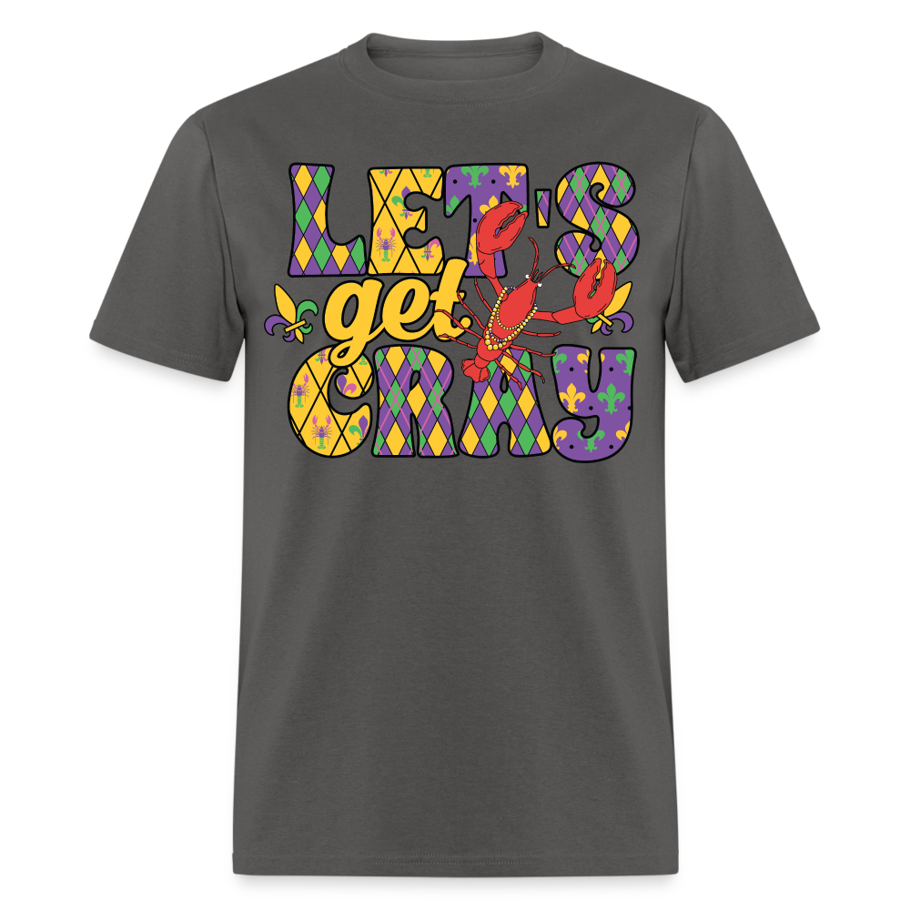 Let’s Get Cray Mardi Gras Crawfish Party T-Shirt - charcoal