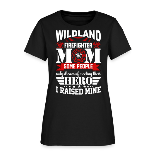 Wildland Firefighter Gift for Mom T-Shirt - black