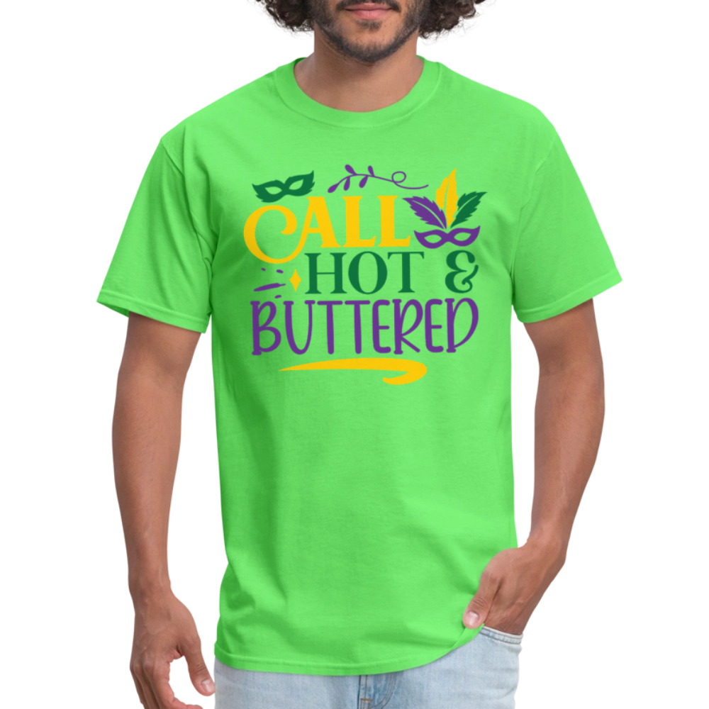 Funny Fat Tuesday Tee Hot & buttered Mardi Gras T-shirt - kiwi