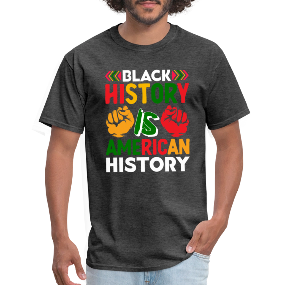 Black History is American History shirt African American Culture T-shirt - heather black