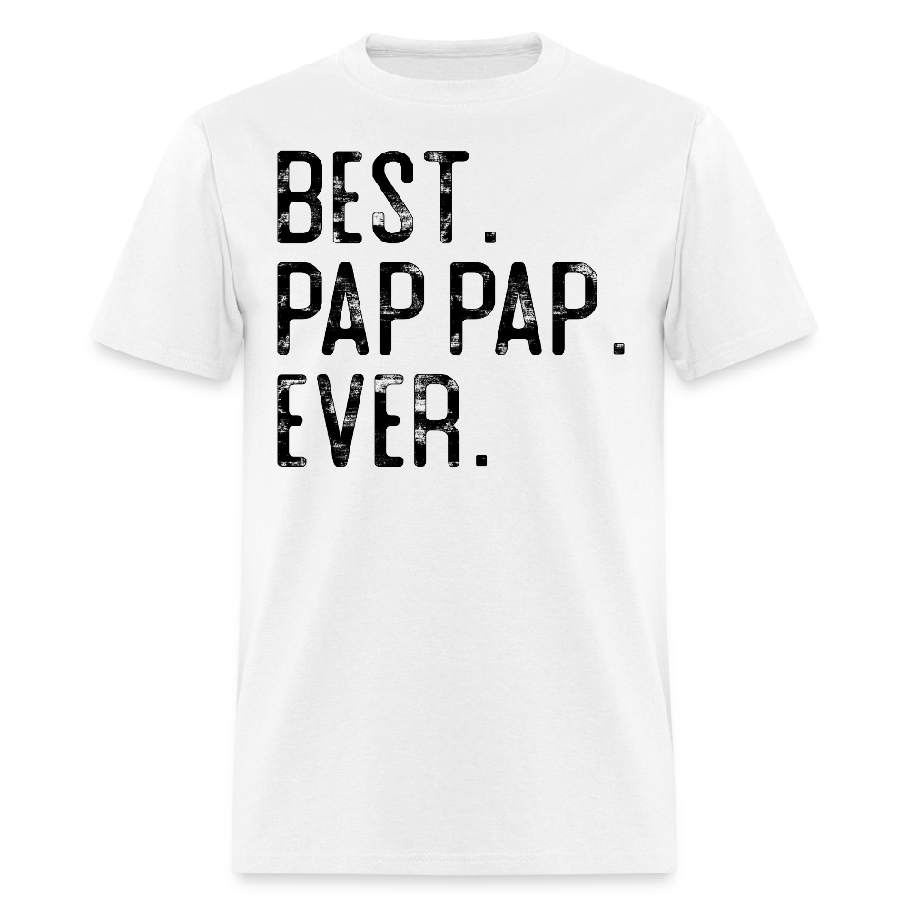 Best Pap Pap Birthday Gift T-shirt - white