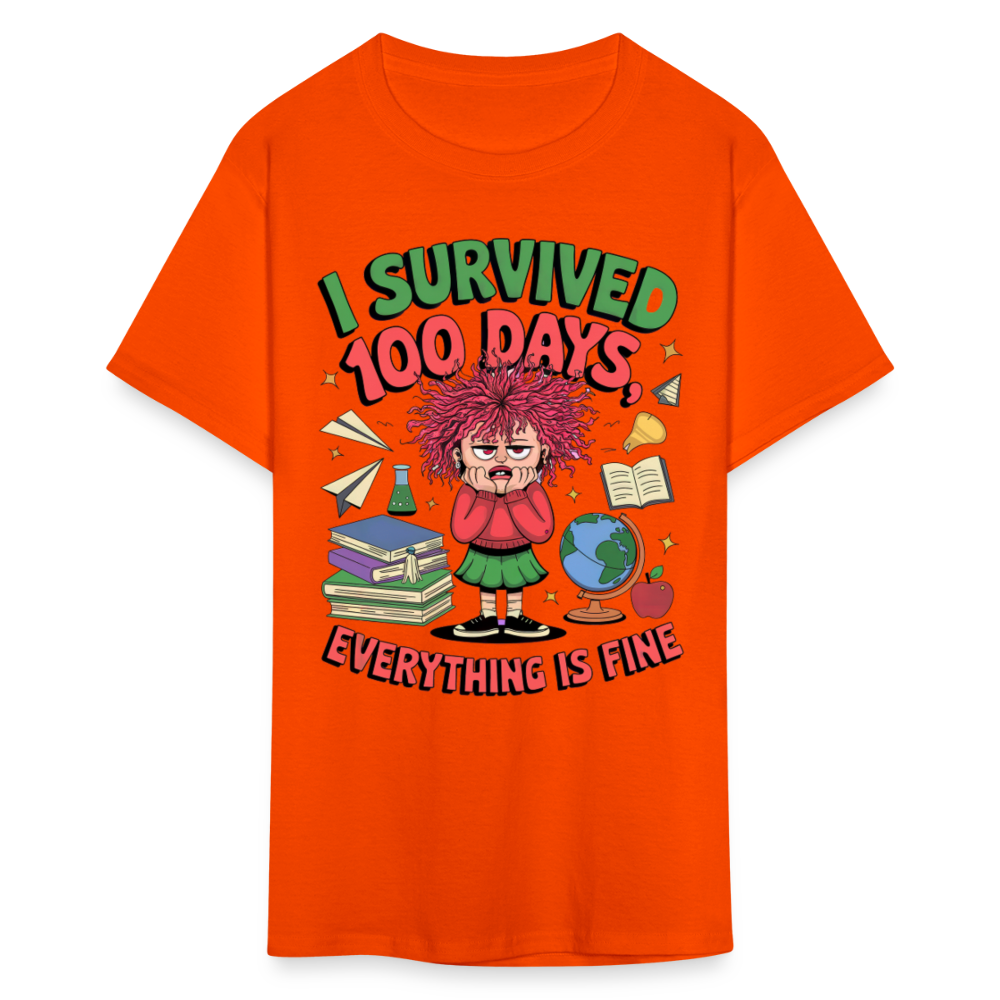 I Survived 100 Days Everything is Fine Tee Funny School Anniversary T-Shirt - orange