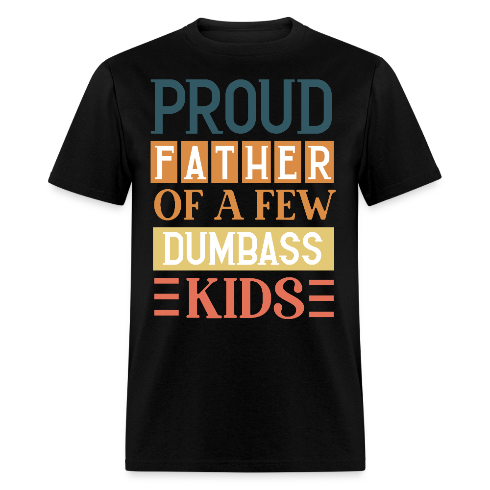 Dad Joke Proud Father Novelty T-shirt - black