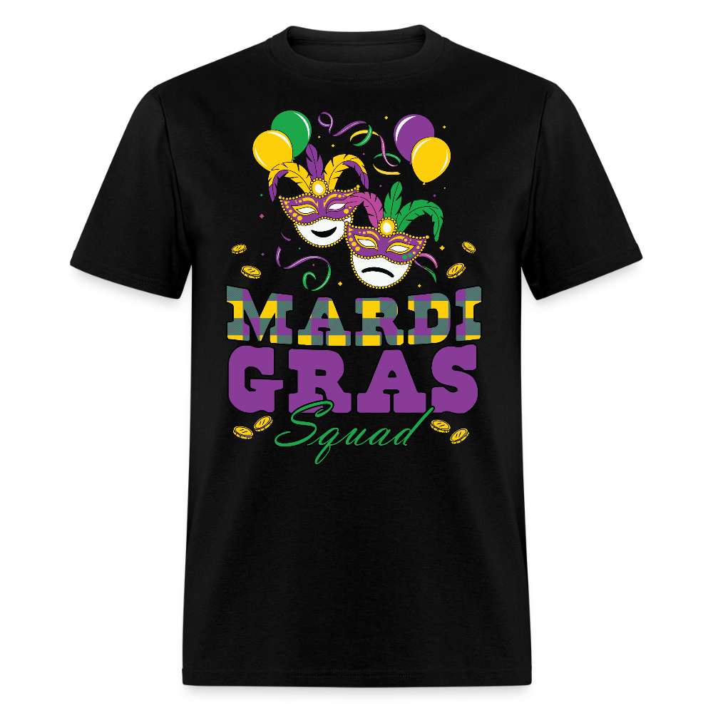 Matching Mardi Gras Squad Shirts For Friends Funny Mardi Gras T-shirt - black