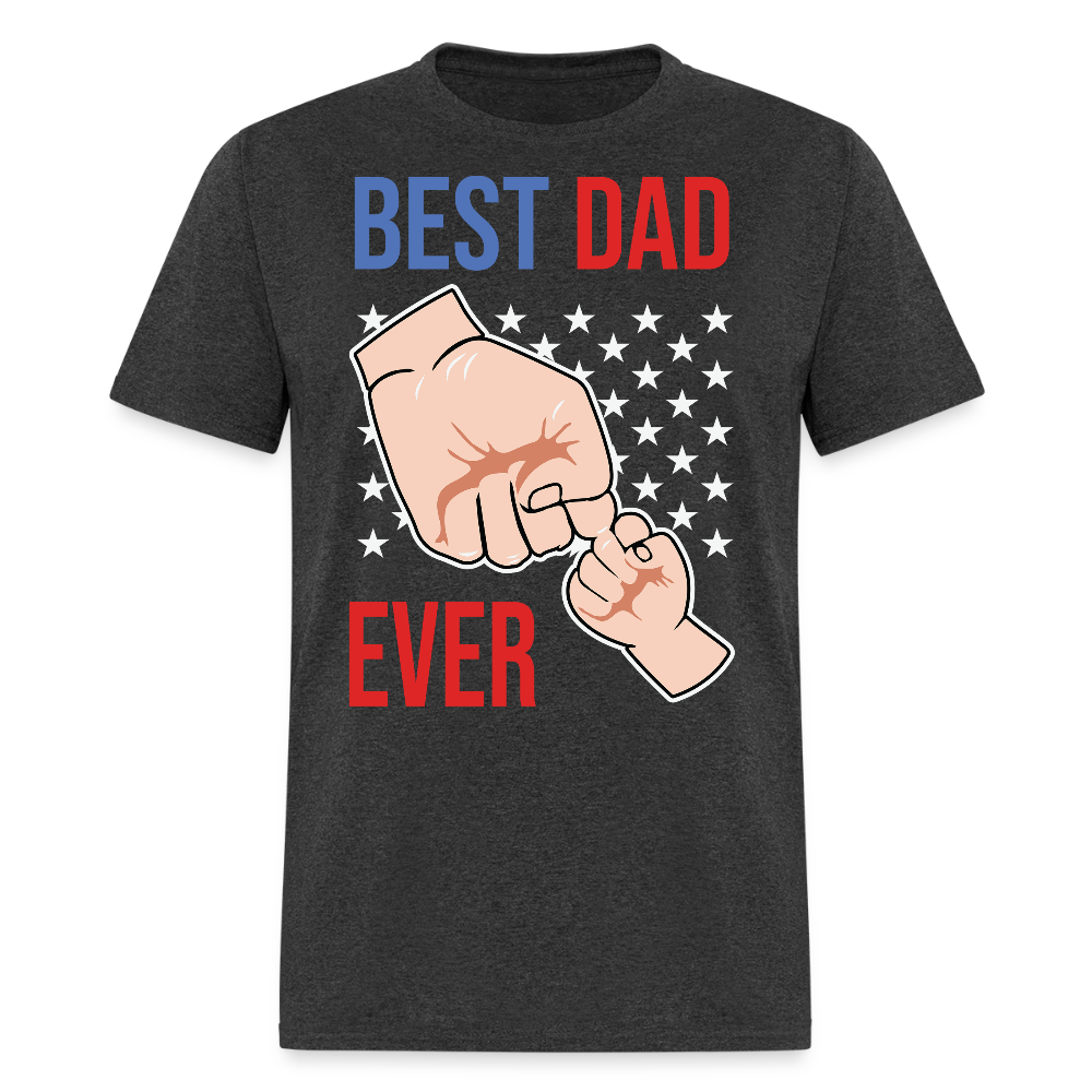 Best Dad Ever Tee With Fist Bump T-shirt - heather black