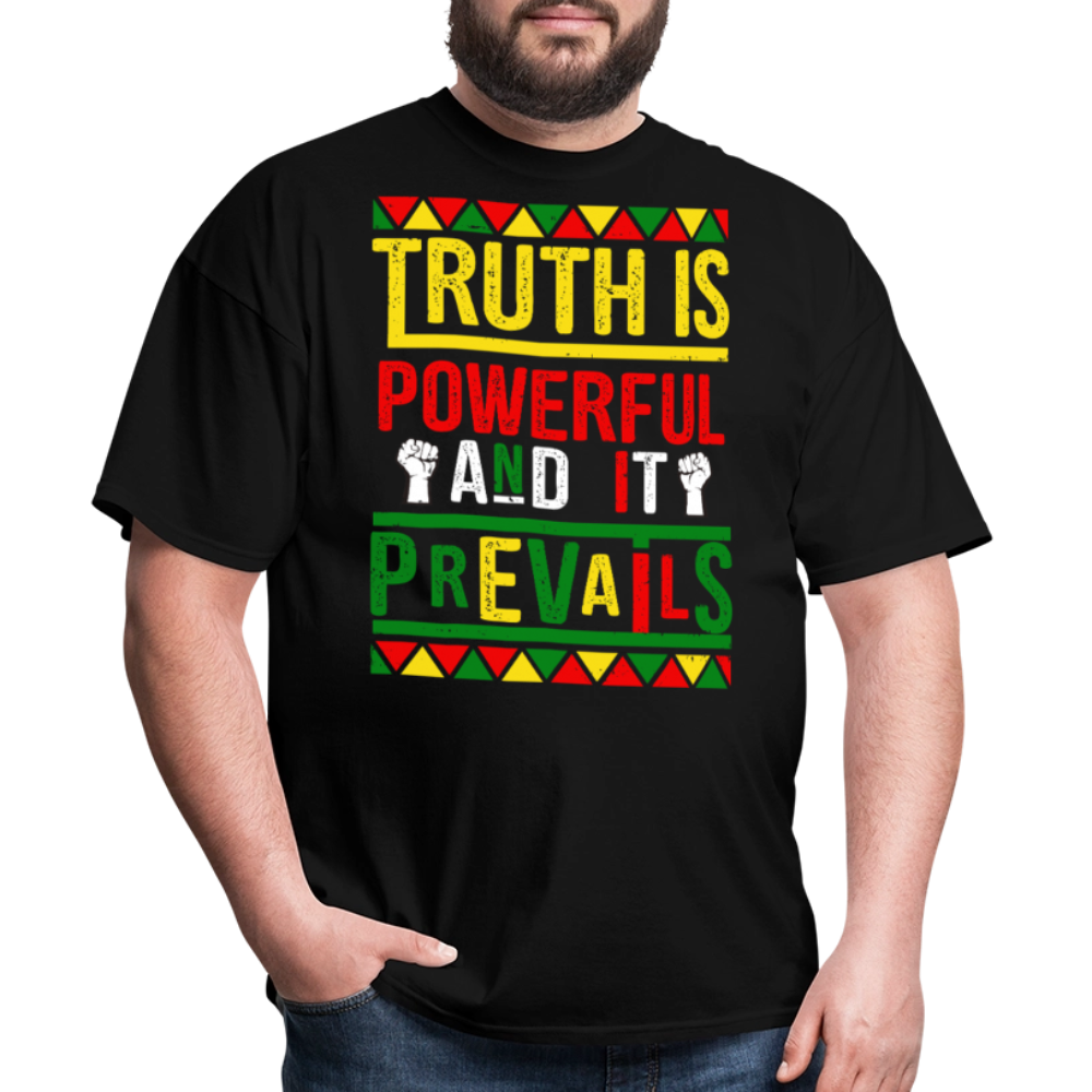 Motivational Truth Prevails Graphic Tee Powerful Truth Quotes T-shirt - black
