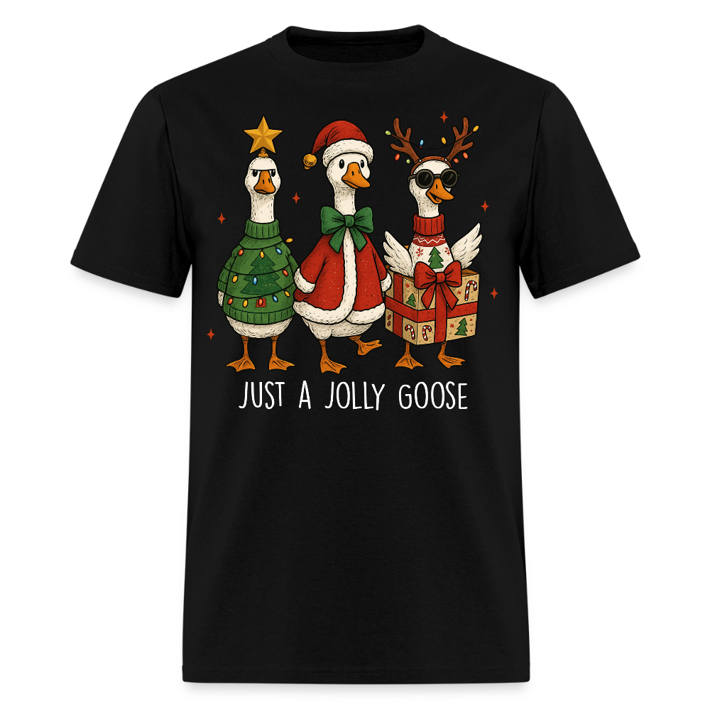 Just A Jolly Goose Funny Christmas T-Shirt - black