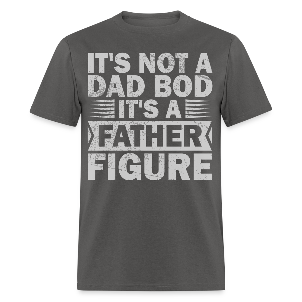 Funny Dad Bod T-shirt For Men Father Figure Shirt - charcoal