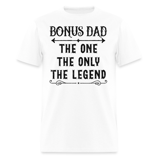 The Legend Bonus Dad Father’s Day Gift For Stepdad T-shirt - white