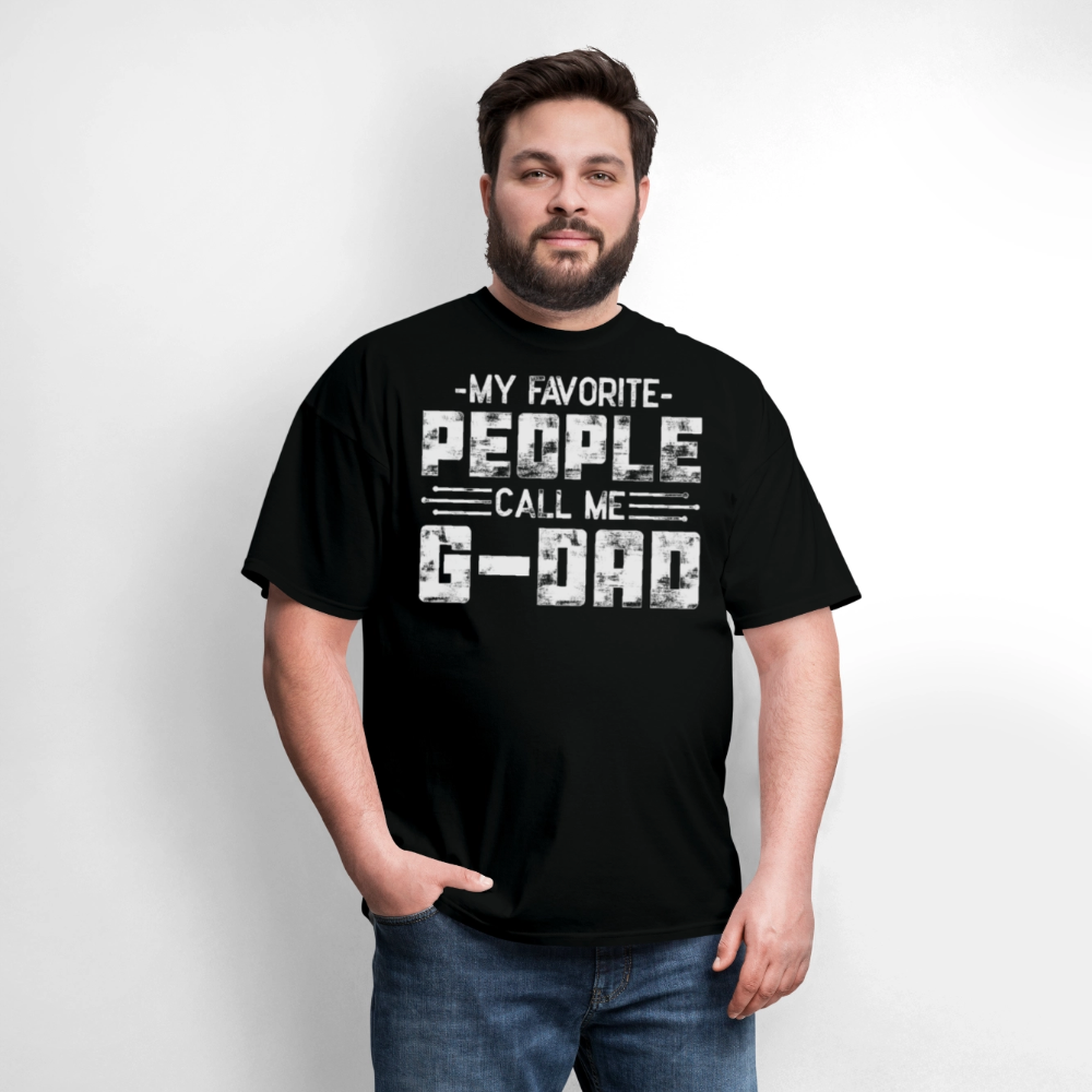 My Favorite People Call Me G-Dad T-shirt - black