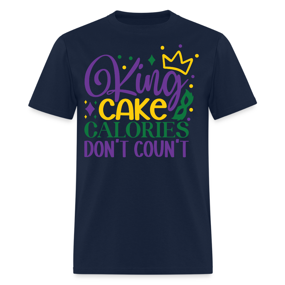 Funny King Cake Calories Tee Mardi Gras King Cake T-shirt - navy