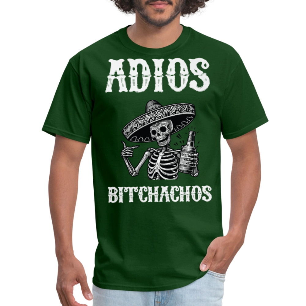 Funny Mexican Skeleton Drinking Tee Adios Bitchachos Fiesta T-shirt - forest green