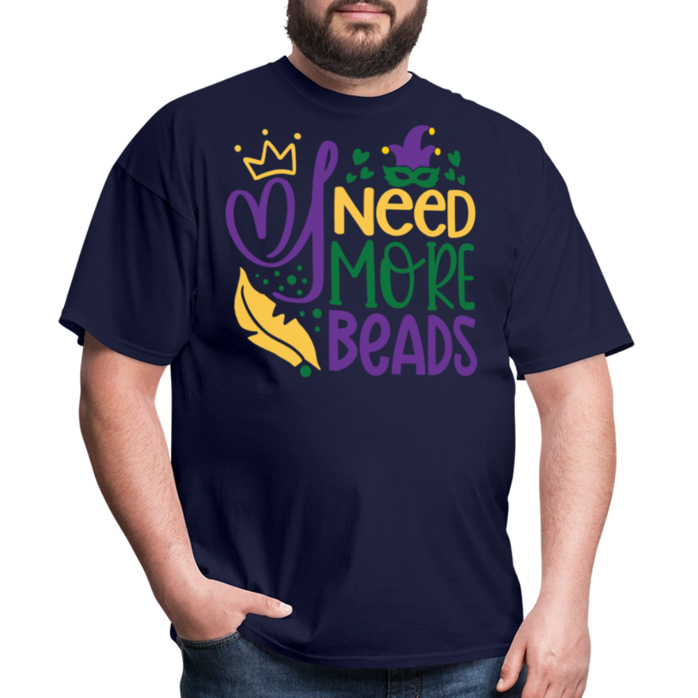 Funny Mardi Gras Beads Tee I Need More Beads Festival T-shirt - navy