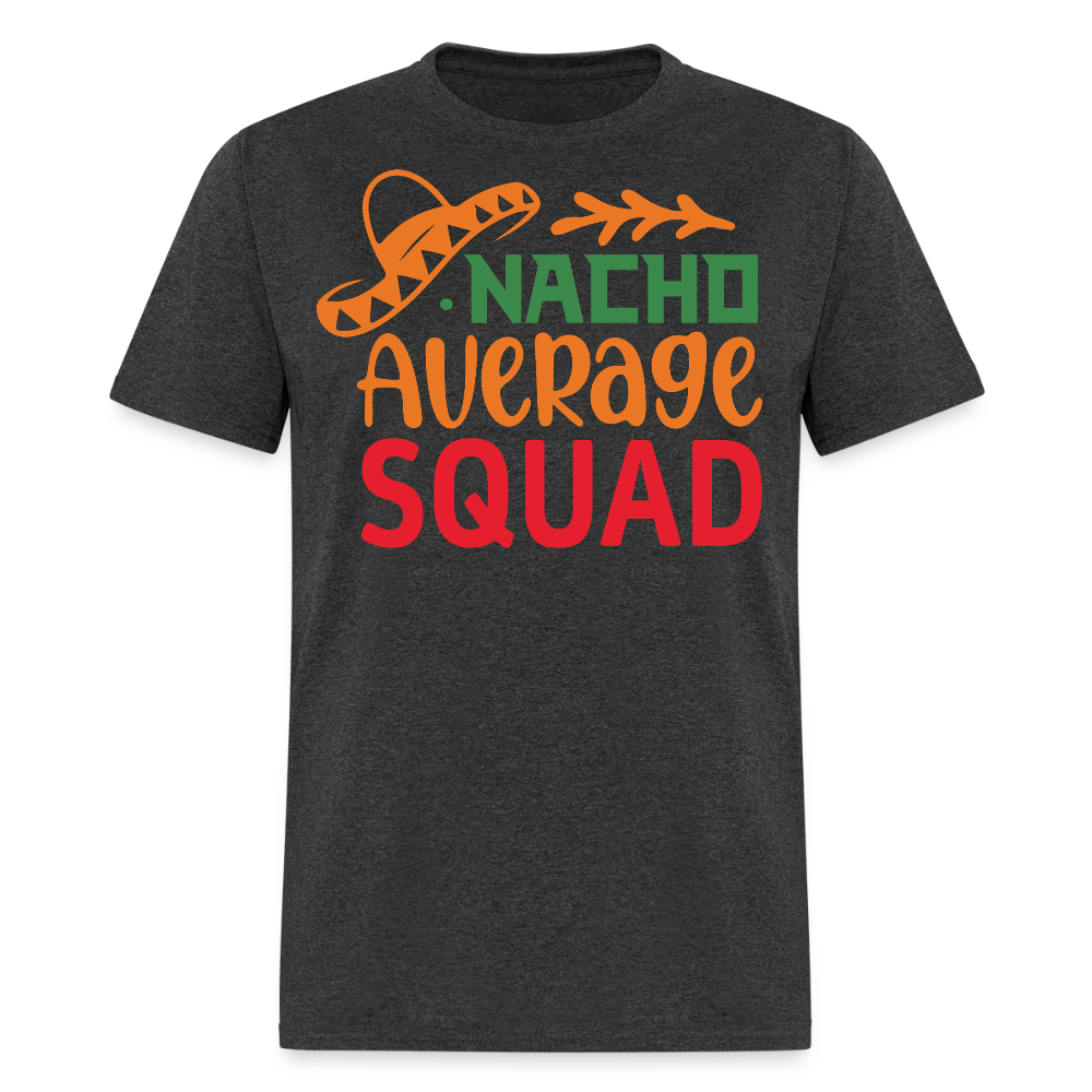 Nacho Average Squad Matching Fiesta T-shirt - heather black