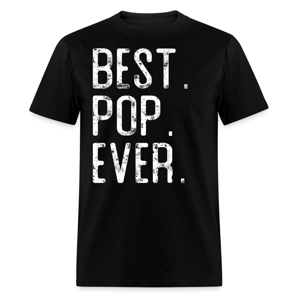Best Pop Ever Funny Grandpa Gift T-shirt - black