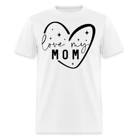 Unique Mom Appreciation Graphic Tee For Mother's Day T-shirt - white