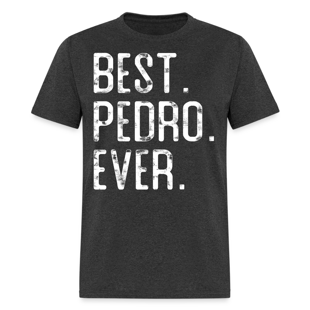 Best Pedro For Father’s Day Gift T-shirt - heather black