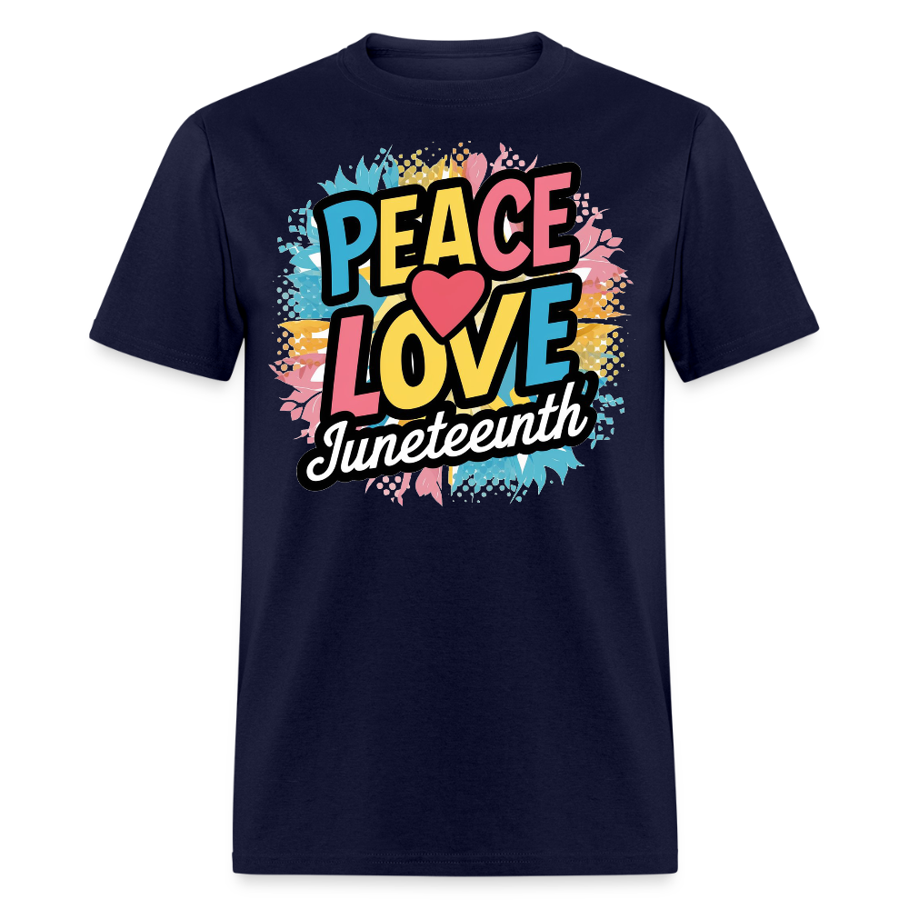 Happy Juneteenth Peace And Love T-shirt - navy