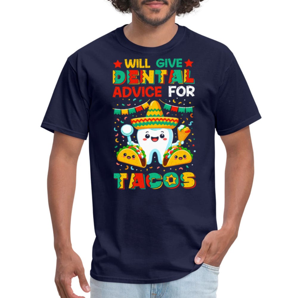 Funny Dentist Tee For Taco Lovers Dentist Humor T-shirt - navy