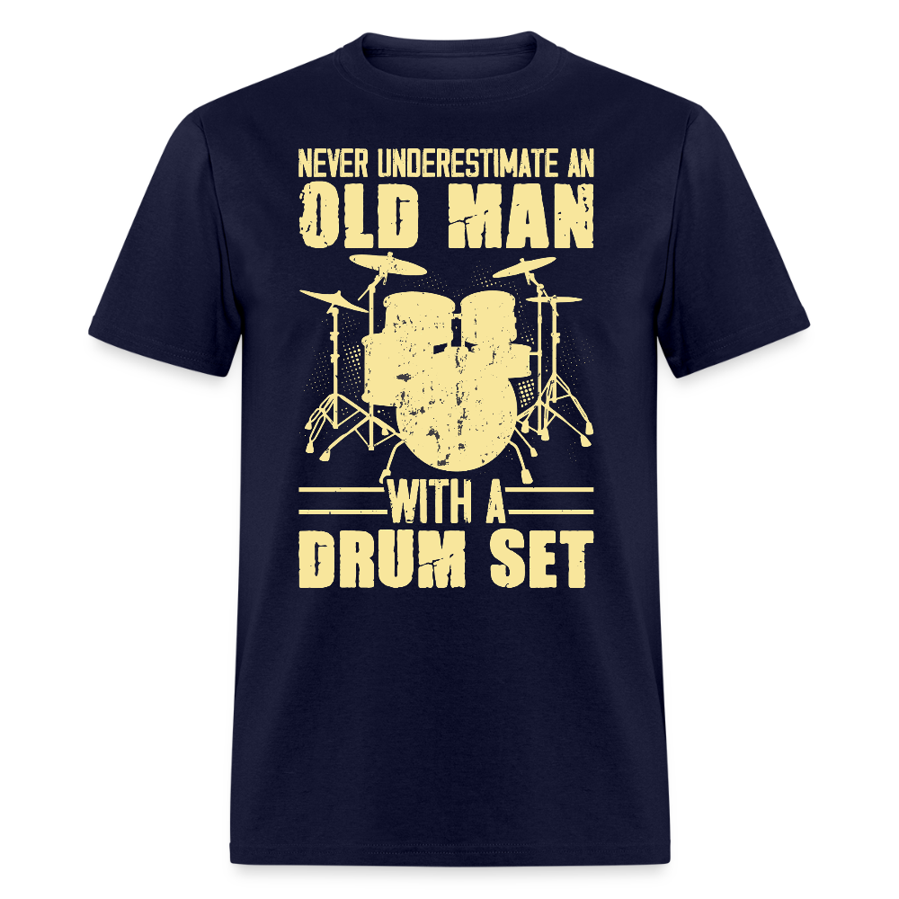 Funny Drummer Tee For Older Men T-Shirt - navy
