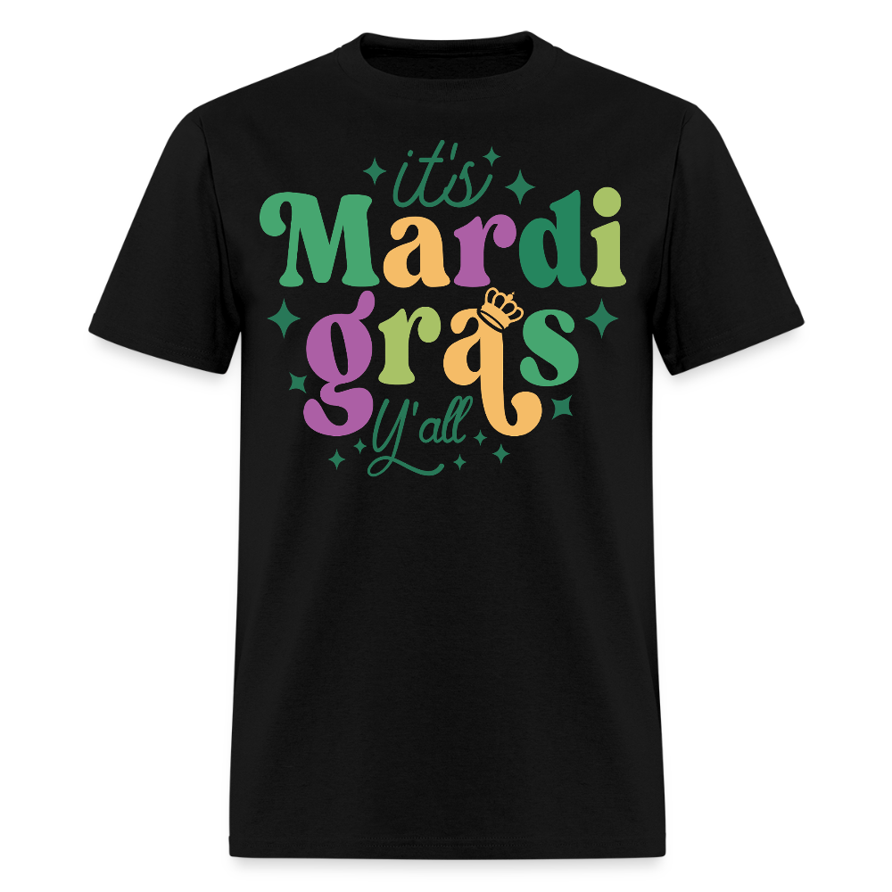 It's Mardi Gras Y'all Crown T-Shirt - black