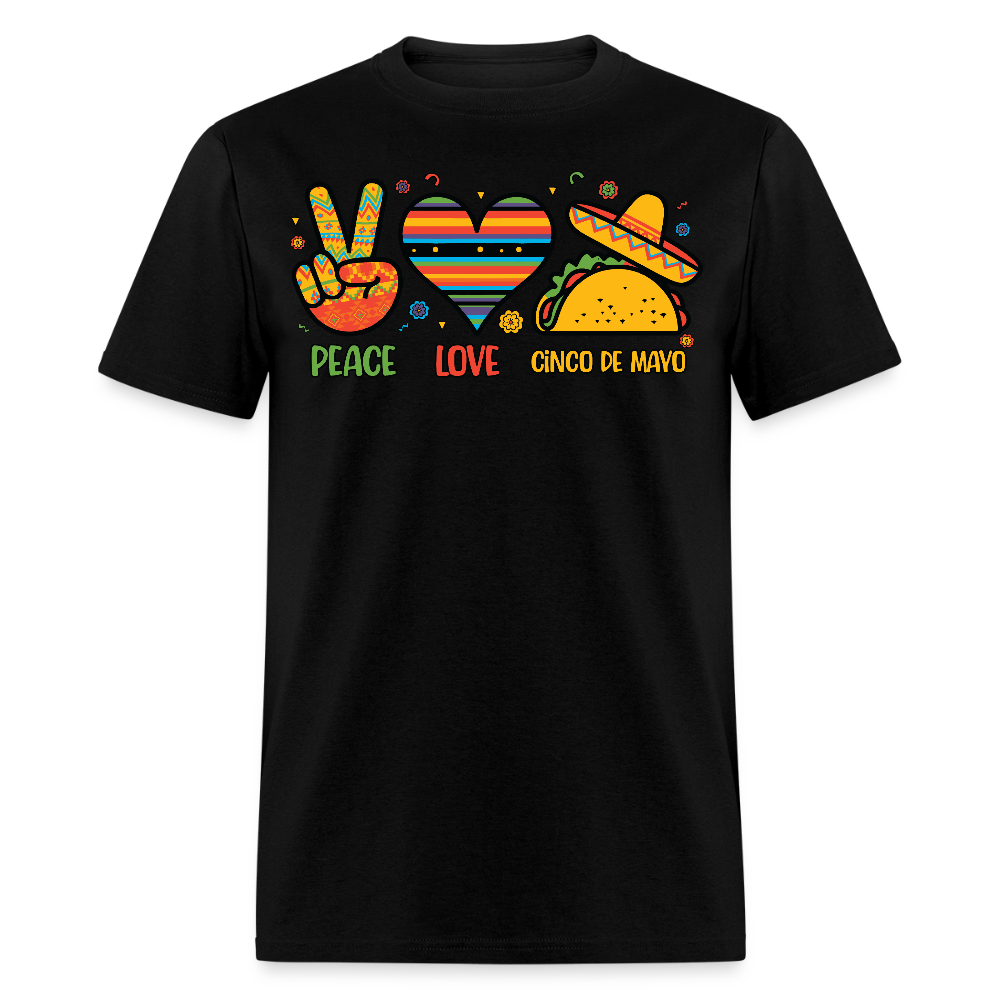 Peace Love Tacos Cinco de Mayo Graphic Unisex T-shirt - black