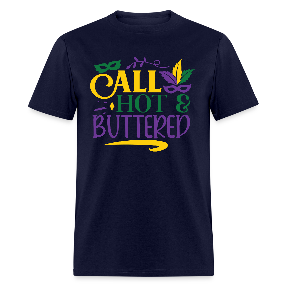 Funny Fat Tuesday Tee Hot & buttered Mardi Gras T-shirt - navy