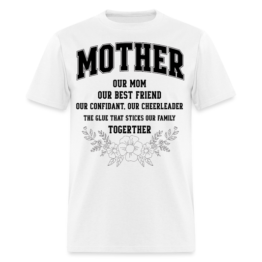 Heartfelt Mom Gift With Flowers Funny Mother’s Day T-shirt - white
