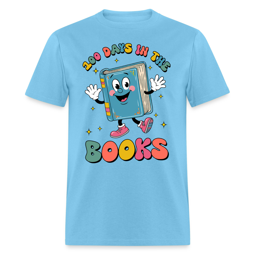 School Milestone Celebration Tee 100 Days In The Books Unisex T-shirt - aquatic blue