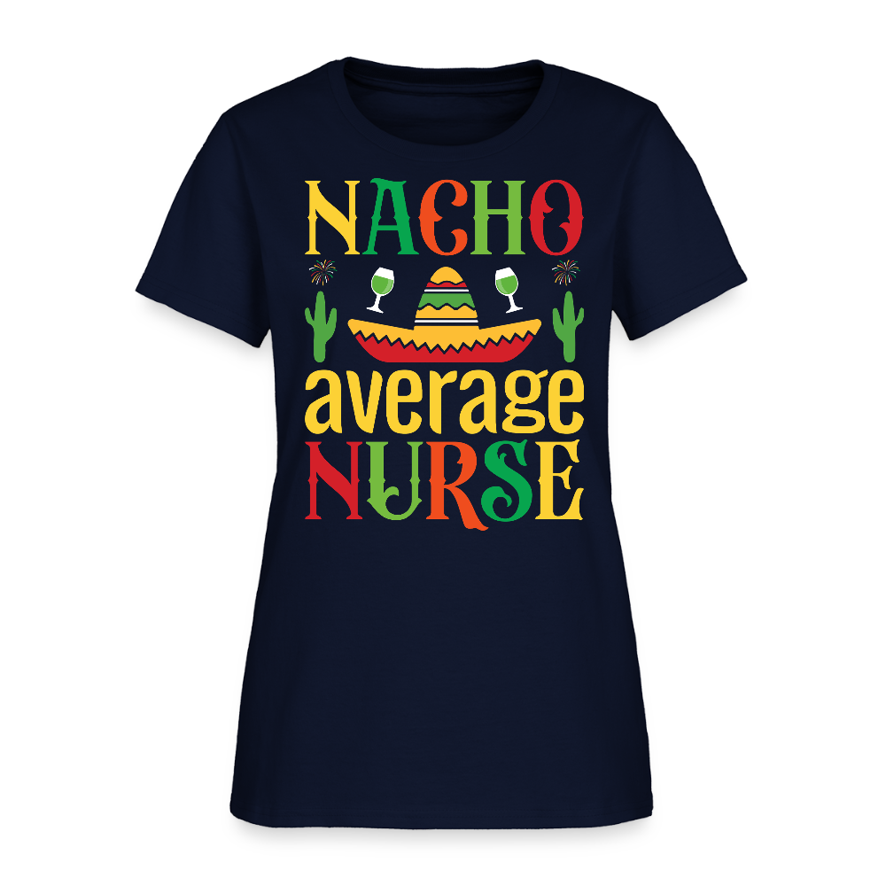 Nacho Average Nurse Cinco De Mayo T-Shirt - navy