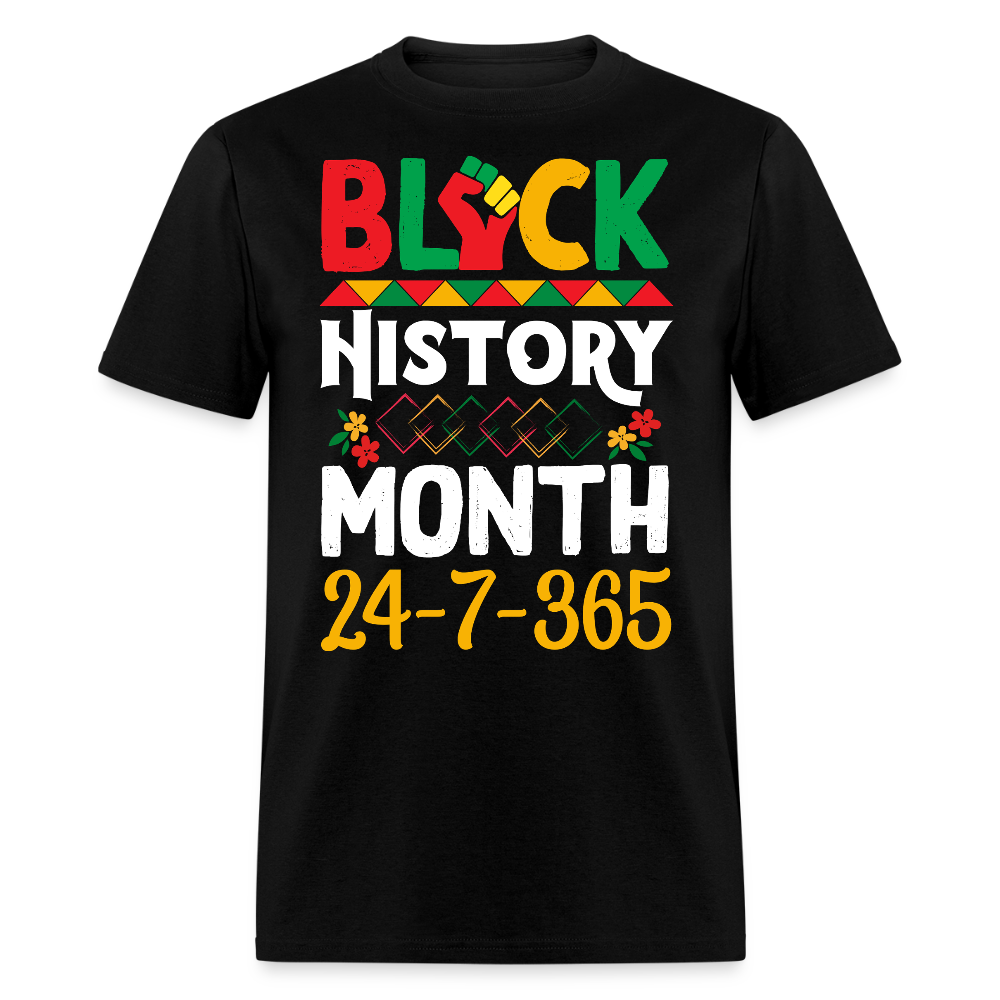 Black History Month 24-7-365 Black Empowerment T-shirt - black