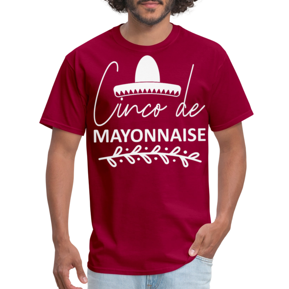 Funny Cinco De Mayo Shirt For Men Women Cinco de Mayonnaise T-shirt - dark red