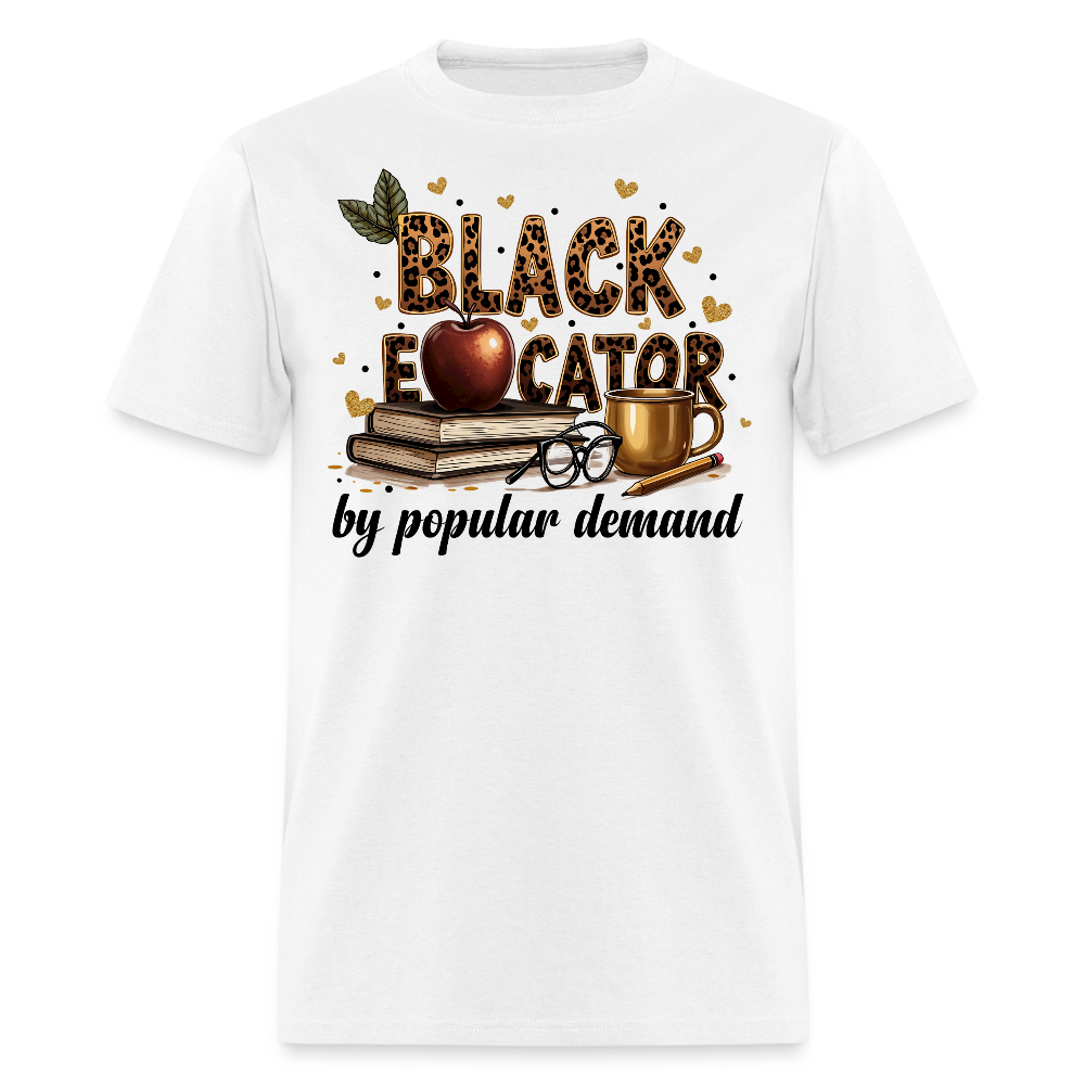 Teacher Appreciation Gifts For Black Women T-shirt - white