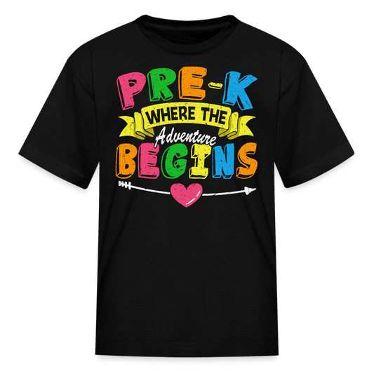 Pre K Where The Adventure Begins Kids' T-Shirt - black