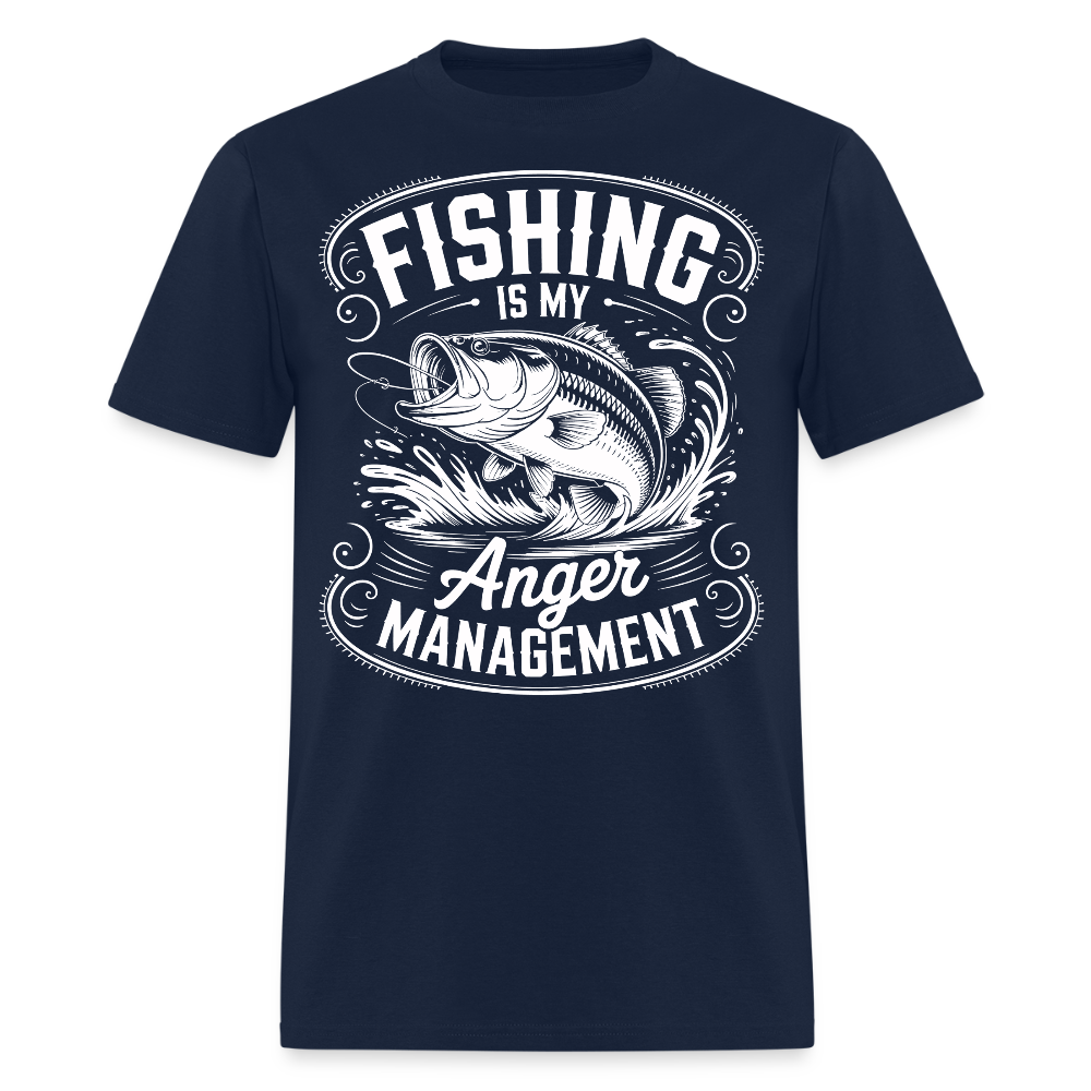 Fishing Is My Anger Management Gift For Fishermen T-Shirt - navy