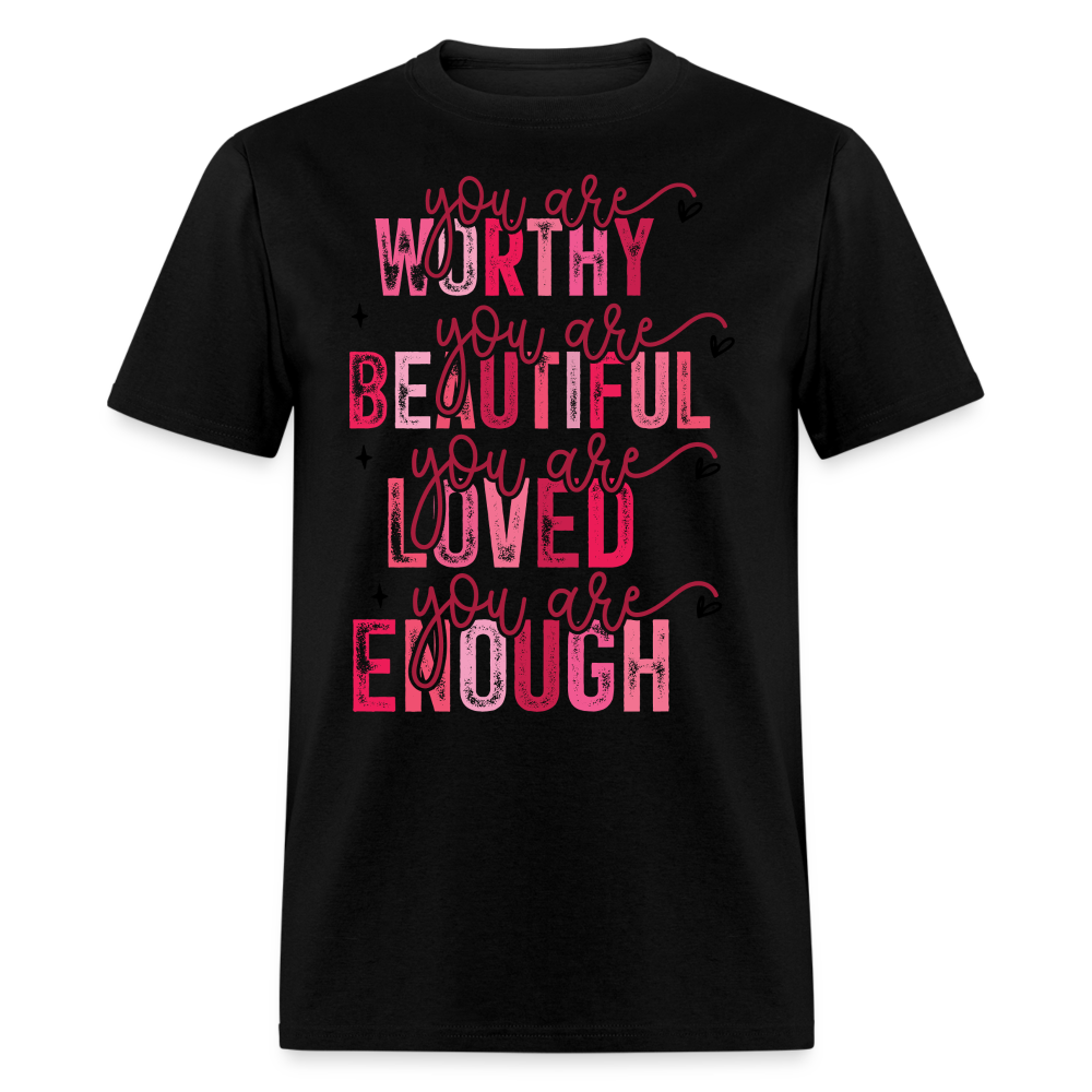 Self-Love Graphic Tee You Are Enough Motivational T-shirt - black