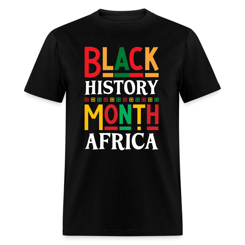 African Pride Black History Month T-shirt For Men and Women - black