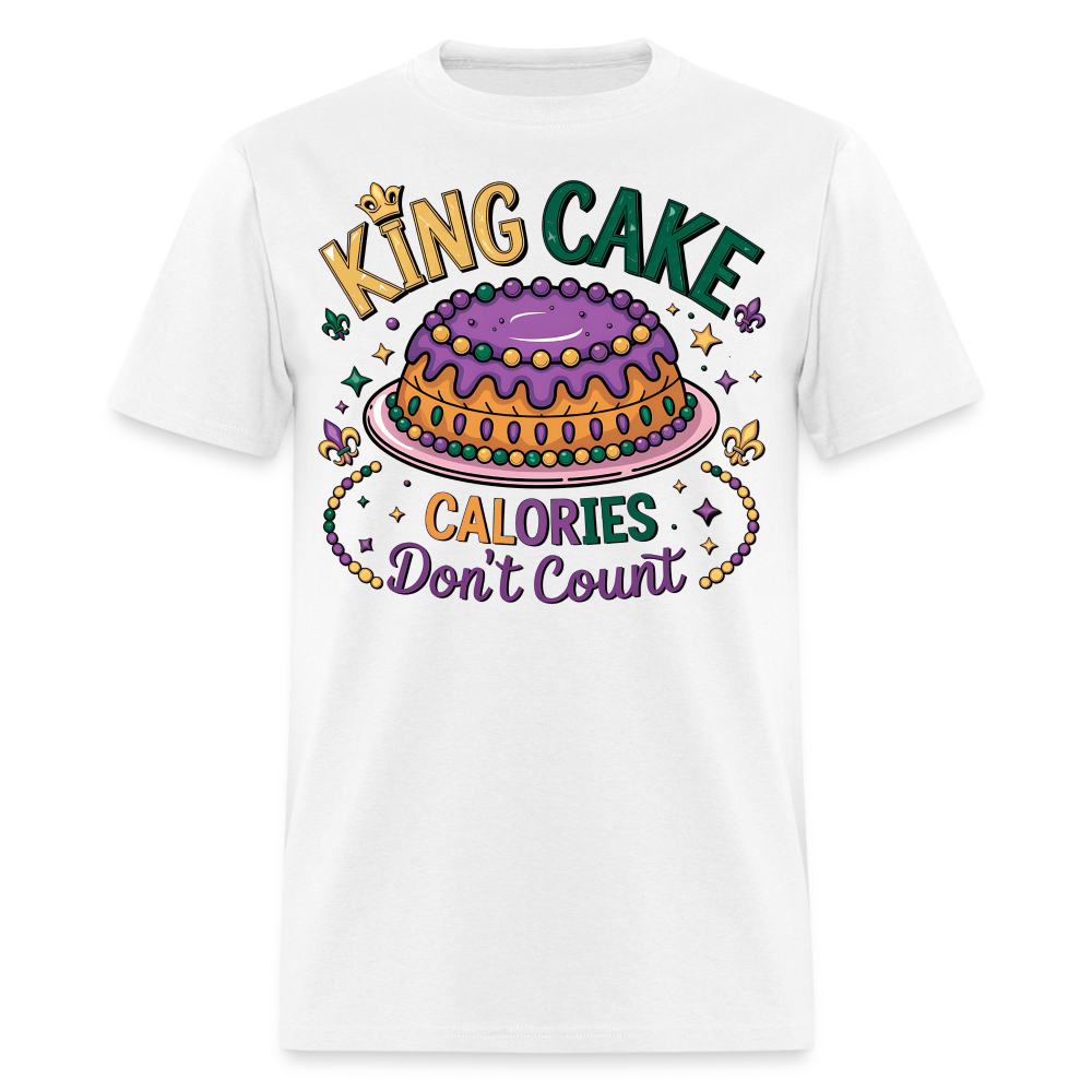 Funny King Cake Calories Don’t Count Tee Funny Mardi Gras T-shirt - white