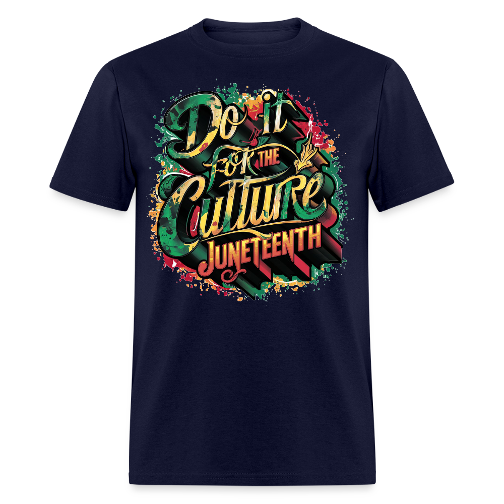Do It For The Culture Juneteenth T-shirt - navy