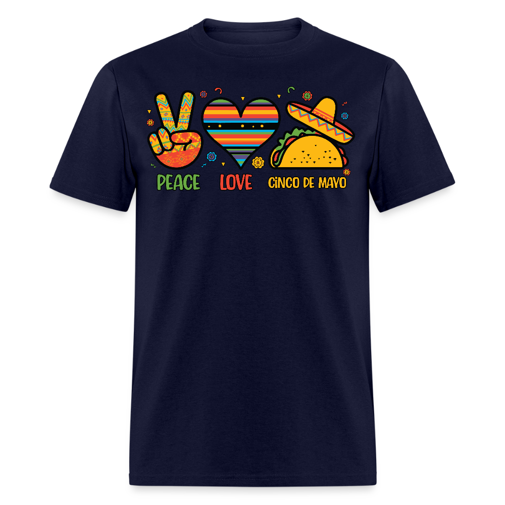 Peace Love Tacos Cinco de Mayo Graphic Unisex T-shirt - navy