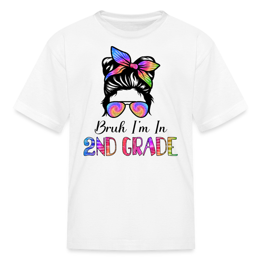 Bruh I’m In 2nd Grade Back To School Kids' T-Shirt - white