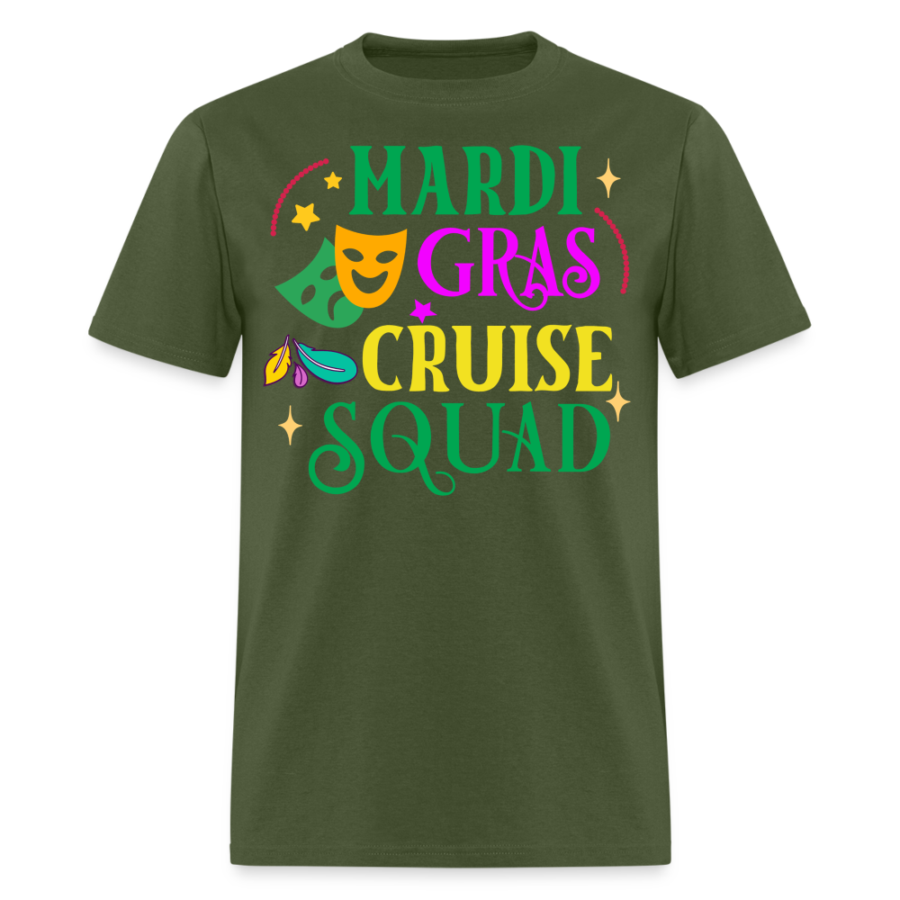 Funny Mardi Gras Cruise Squad Unisex T-shirt - military green