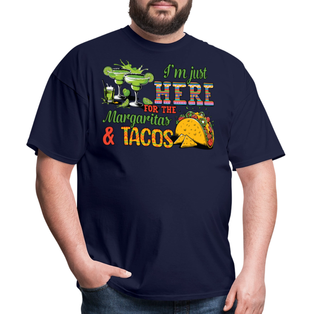 I'm Just Here For The Margaritas And Tacos Party T-shirt - navy