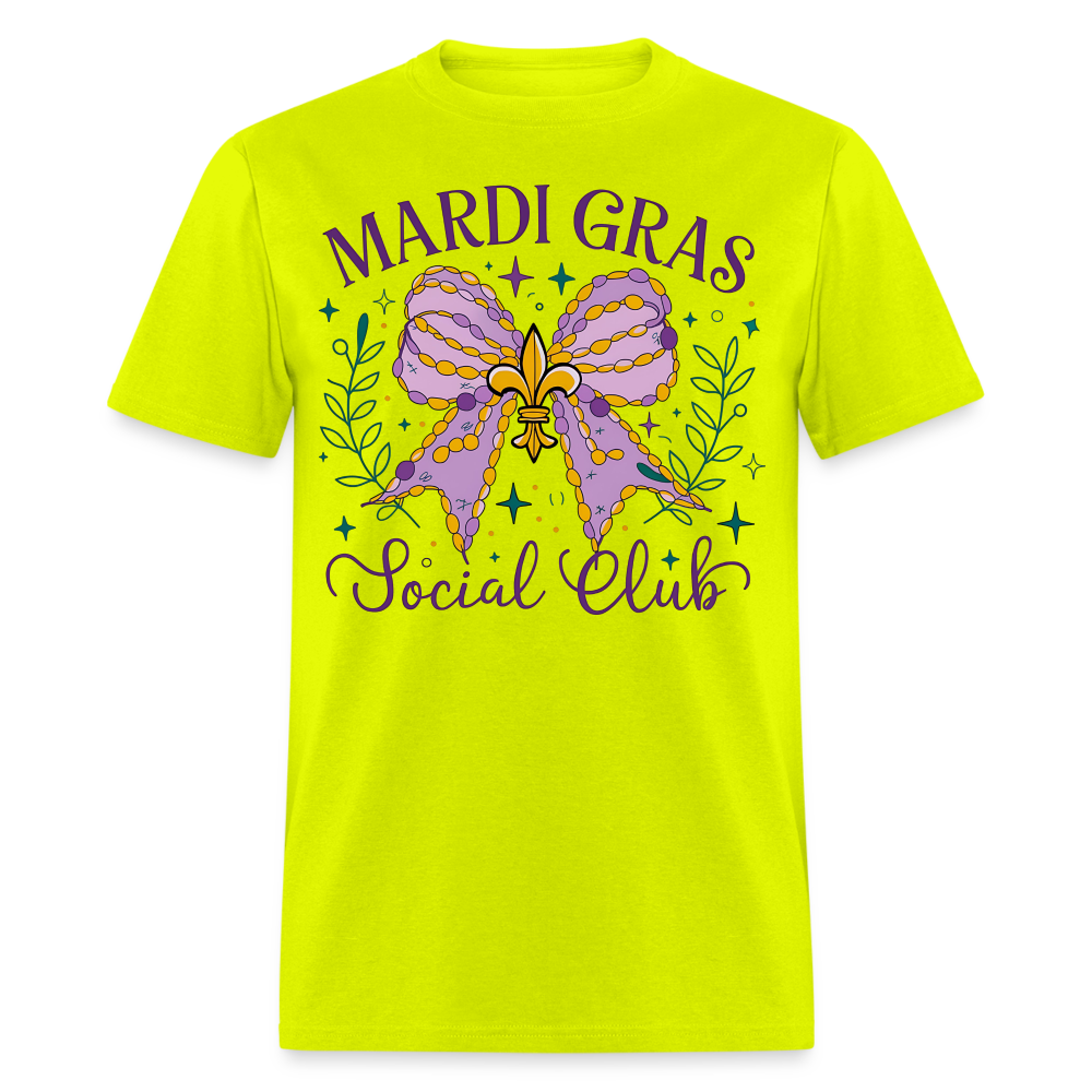 Mardi Gras Social Club  Shirt New Orleans Party Celebration T-Shirt - safety green