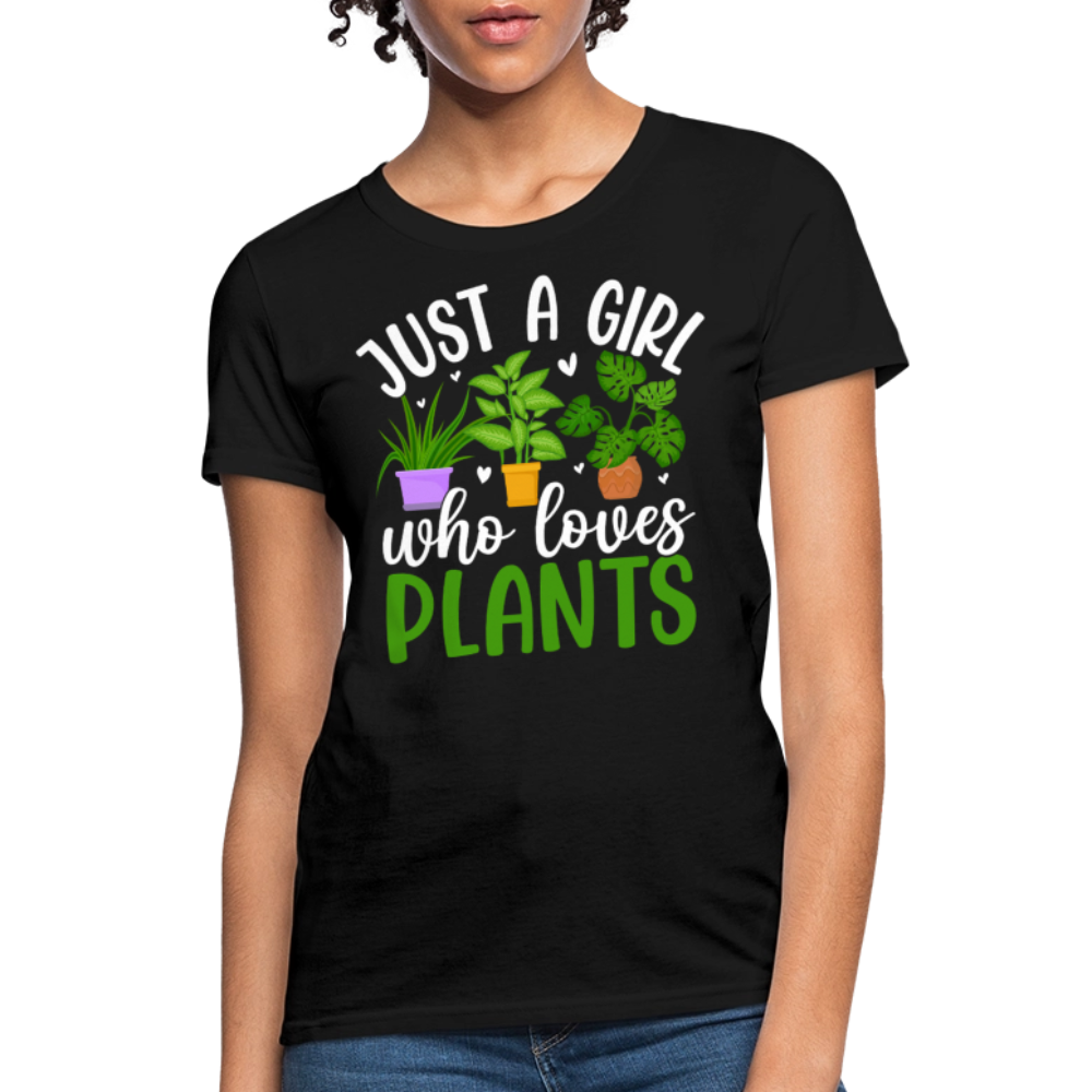 Just A Girl Who Loves Plants Women's T-Shirt - black